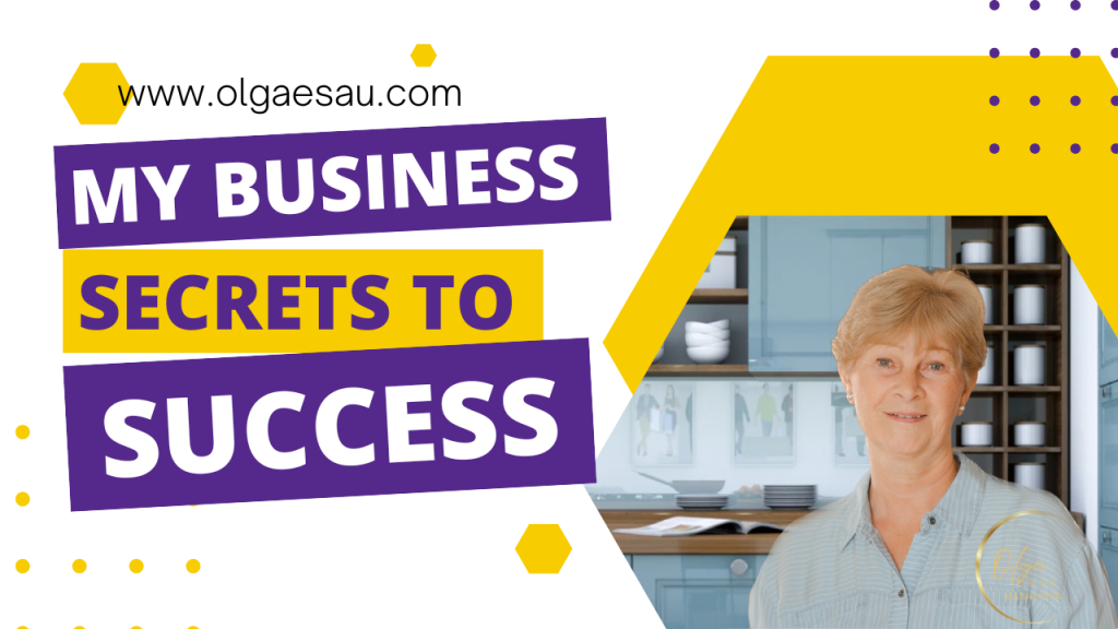 Unveiling My Business Secrets to Success
